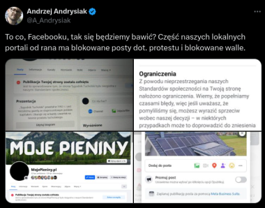 Screen wpisu z birdsite:

"To co, Facebooku, tak się będziemy bawić? Część naszych lokalnych portali od rana ma blokowane posty dot. protestu i blokowane walle."

Tekst plus 4 screenshoty z informacją o nałożonych ograniczeniach.