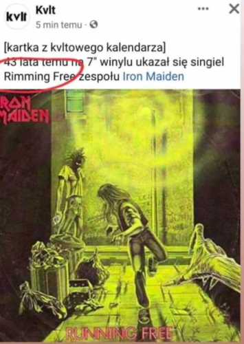 Kvlt na Facebooku: "[kartka z kalendarza] 43 lata temu na 7" winylu ukazał się singiel Rimming Free zespołu Iron Maiden"