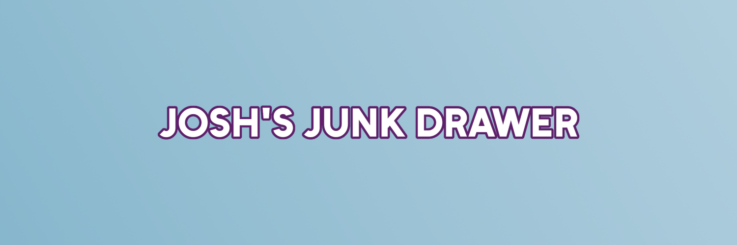 @JoshsJunkDrawer@lemmy.world