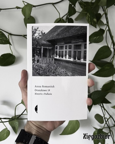 Zdjęcie książki "Orzeszkowo 14" Anny Romaniuk