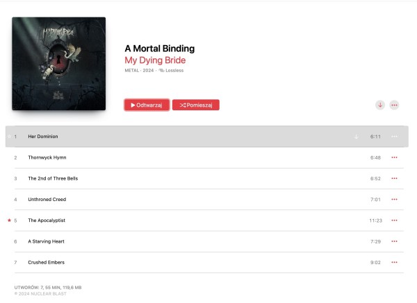 Obraz przedstawia interfejs muzycznej platformy streamingowej pokazujący album "A Mortal Binding" metalowego zespołu My Dying Bride, wydany w 2024 roku, wraz z listą utworów z albumu. Dostępne są przyciski odtwarzania i odtwarzania losowego.