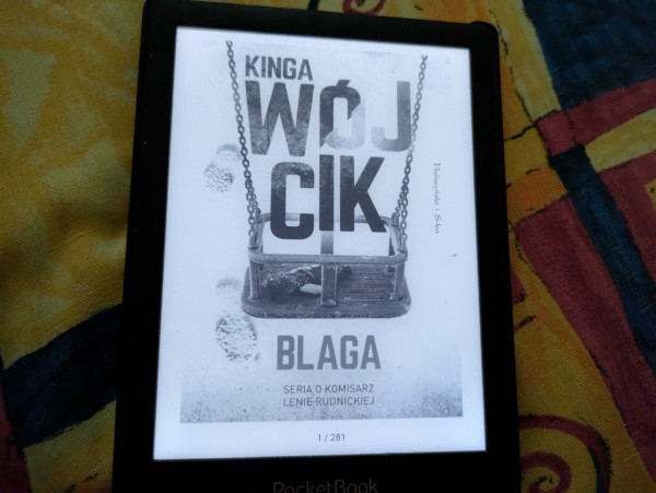 Okładka e-booka "Blaga" Kingi Wójcik. E-book ma 281 stron.