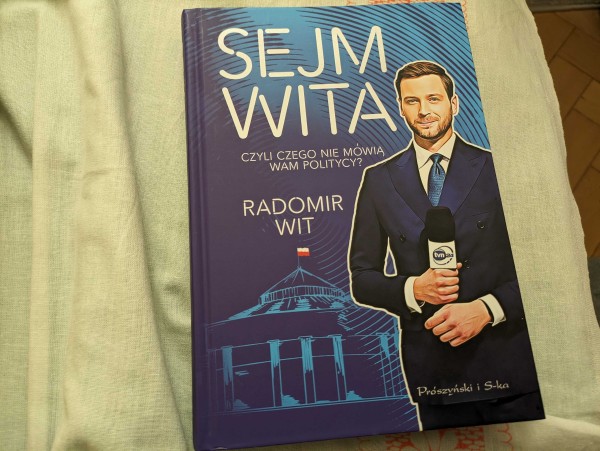 Okładka książki "Sejm wita" autorstwa Radomira Wita.