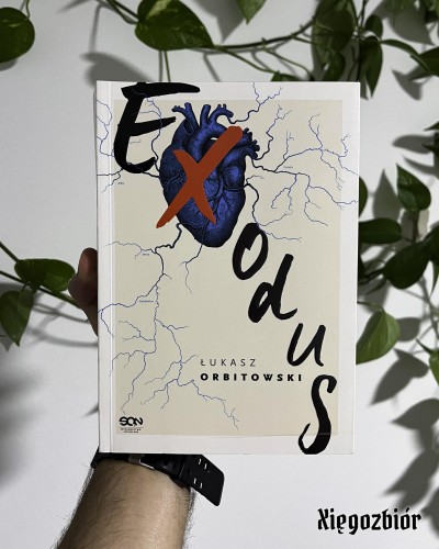 Zdjęcie okładki książki "Exodus" Łukasza Orbitowskiego.